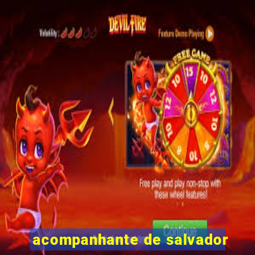 acompanhante de salvador